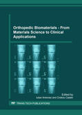 Antoniac / Catalin |  Orthopedic Biomaterials - From Materials Science to Clinical Applications | Sonstiges |  Sack Fachmedien