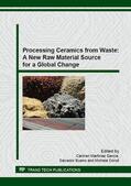 Mart?nez Garc?a / Bueno / Dondi |  Processing Ceramics from Waste: A New Raw Material Source for a Global Change | Sonstiges |  Sack Fachmedien