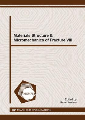 ?andera |  Materials Structure & Micromechanics of Fracture VIII | Sonstiges |  Sack Fachmedien