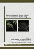 Mubarok / Chaerun / Minwal |  Biotechnologies in Mining Industry and Environmental Engineering | Sonstiges |  Sack Fachmedien