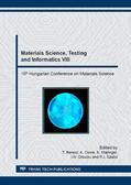 Berecz / Cs?r? / M?jlinger |  Materials Science, Testing and Informatics VIII | Sonstiges |  Sack Fachmedien