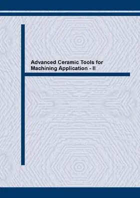 Low / Li |  Advanced Ceramic Tools for Machining Application - II | Sonstiges |  Sack Fachmedien