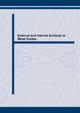 Dufour / Nowotny | External and Internal Surfaces in Metal Oxides | Sonstiges | 978-3-03859-736-0 | www.sack.de