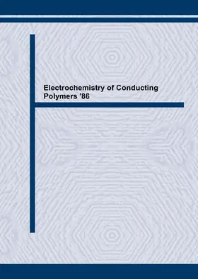Przyluski / Roth |  Electrochemistry of Conducting Polymers '86 | Sonstiges |  Sack Fachmedien