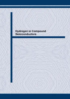 Pearton | Hydrogen in Compound Semiconductors | Sonstiges | 978-3-03859-797-1 | www.sack.de
