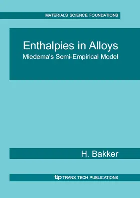 Bakker | Enthalpies in Alloys | Sonstiges | 978-3-03859-901-2 | www.sack.de