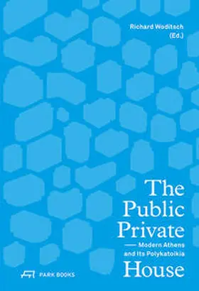 Woditsch |  The Public Private House | Buch |  Sack Fachmedien