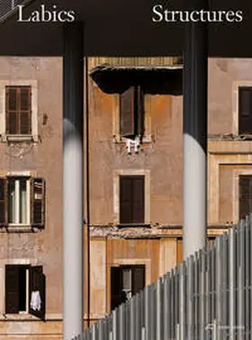 Clemente / Isidori / Casciani |  Labics – Structures | Buch |  Sack Fachmedien
