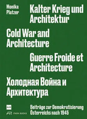 Platzer |  Kalter Krieg und Architektur | Buch |  Sack Fachmedien