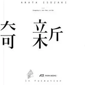 Xiangning / Chen / Qin |  Arata Isozaki | Buch |  Sack Fachmedien