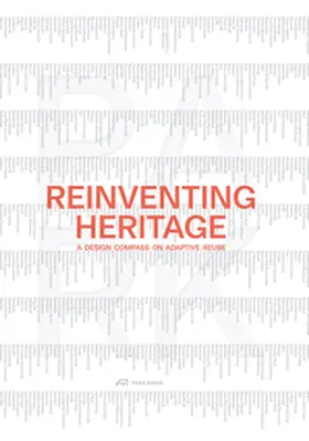 Park / Pagliani / Rossi |  Reinventing Heritage | Buch |  Sack Fachmedien