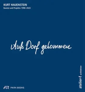 Hauenstein |  Aufs Dorf gekommen | Buch |  Sack Fachmedien