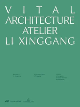 Xiangning |  Vital Architecture | Buch |  Sack Fachmedien