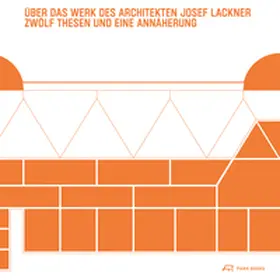 Aste / Stillebacher |  Über das Werk des Architekten Josef Lackner | Buch |  Sack Fachmedien