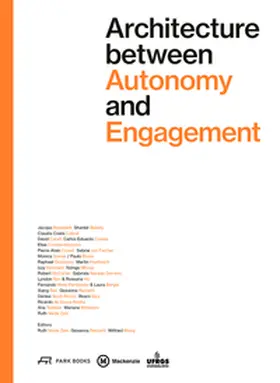 Verde Zein / Renzetti / Wang |  Architecture between Autonomy and Engagement | Buch |  Sack Fachmedien