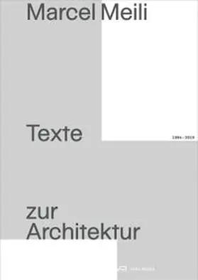Inderbitzin / Peter |  Marcel Meili - Texte zur Architektur | Buch |  Sack Fachmedien