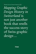 Nyffenegger / Fornari / Rappo |  Mapping Graphic Design History in Switzerland | Buch |  Sack Fachmedien