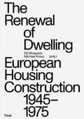 Mosayebi / Kraus |  The Renewal of Dwelling | Buch |  Sack Fachmedien