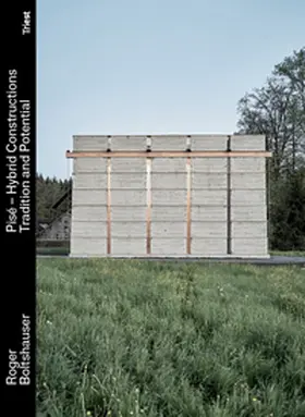 Boltshauser / Flu¨ckiger / Kupferschmid |  Pisé - Hybrid Constructions | Buch |  Sack Fachmedien