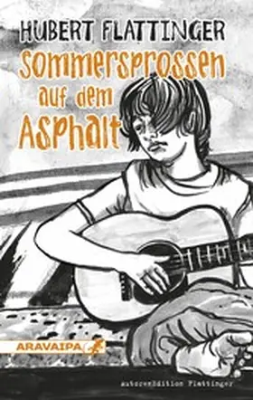 Flattinger |  Sommersprossen auf dem Asphalt | eBook | Sack Fachmedien
