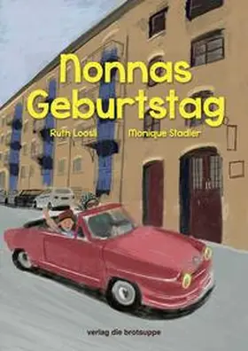 Loosli |  Nonnas Geburtstag | Buch |  Sack Fachmedien