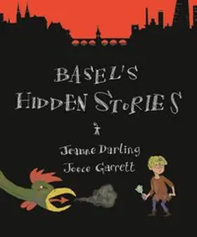 Darling |  Basel's Hidden Stories | Buch |  Sack Fachmedien