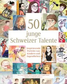 Theurer / Darling / Ringaby Woehr |  50 junge Schweizer Talente | Buch |  Sack Fachmedien