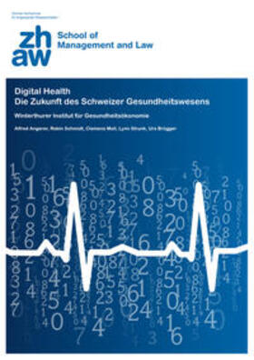 Angerer / Schmidt / Moll | Digital Health | Buch | 978-3-03870-010-4 | sack.de