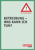 Müller / Edition |  Betreibung – Was kann ich tun? | eBook | Sack Fachmedien