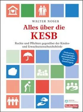 Noser |  Alles über die KESB | Buch |  Sack Fachmedien
