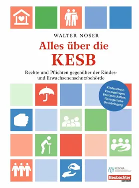 Noser |  Alles über die KESB | eBook | Sack Fachmedien