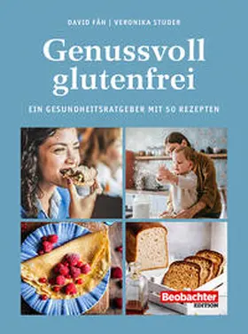 Fäh / Studer |  Genussvoll glutenfrei | Buch |  Sack Fachmedien