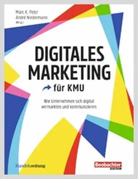 Peter / Niedermann |  Digitales Marketing für KMU | eBook | Sack Fachmedien