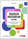 Peter |  Digitaler Masterplan für KMU | Buch |  Sack Fachmedien