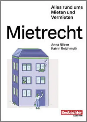 Reichmuth / Nilsen |  Mietrecht | Buch |  Sack Fachmedien