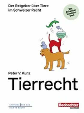 Kunz |  Tierrecht | eBook | Sack Fachmedien