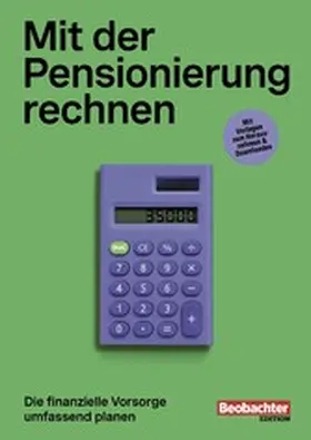 Brot / Martin / Schiesser |  Mit der Pensionierung rechnen | eBook | Sack Fachmedien