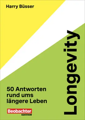 Büsser |  Longevity | Buch |  Sack Fachmedien