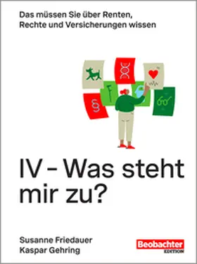 Friedauer / Gehring |  IV - Was steht mir zu? | Buch |  Sack Fachmedien