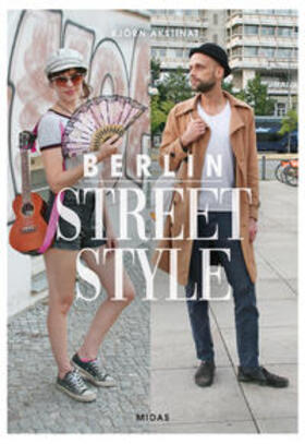 Akstinat |  Berlin Street Style | Buch |  Sack Fachmedien