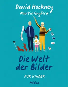 Hockney / Gayford |  Die Welt der Bilder für Kinder | Buch |  Sack Fachmedien