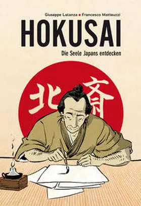 Matteuzzi | Hokusai - Die Seele Japans entdecken | Buch | 978-3-03876-172-3 | sack.de