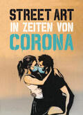 Tapies |  Street Art in Zeiten von Corona | Buch |  Sack Fachmedien