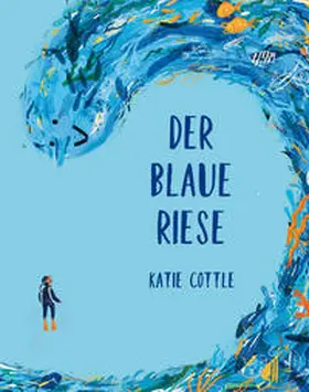 Cottle |  Der blaue Riese | Buch |  Sack Fachmedien