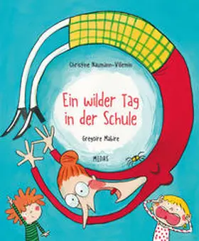 Naumann-Villemin |  Ein wilder Tag in der Schule | Buch |  Sack Fachmedien
