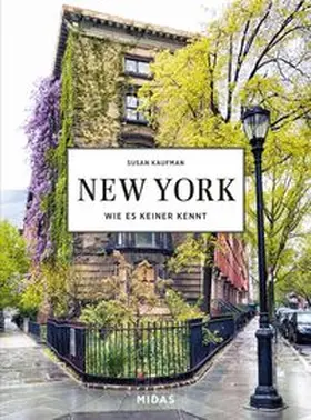 Kaufman |  NEW YORK - Wie es keiner kennt | Buch |  Sack Fachmedien