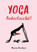 Deuchars |  Yoga - Federleicht! | Buch |  Sack Fachmedien