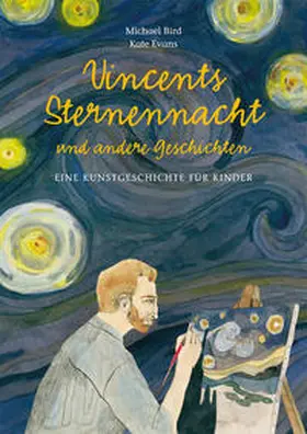Bird / Zäch |  Vincents Sternennacht | Buch |  Sack Fachmedien