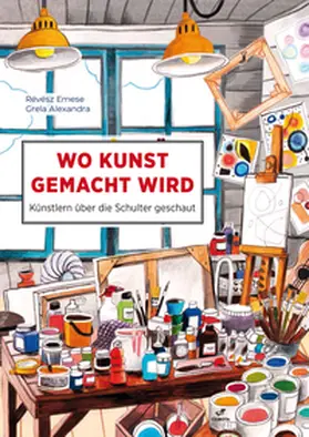 Révész |  Wo Kunst gemacht wird | Buch |  Sack Fachmedien