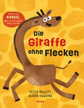 Millet |  Die Giraffe ohne Flecken | Buch |  Sack Fachmedien